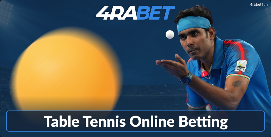 Table Tennis Betting at 4rabet IN